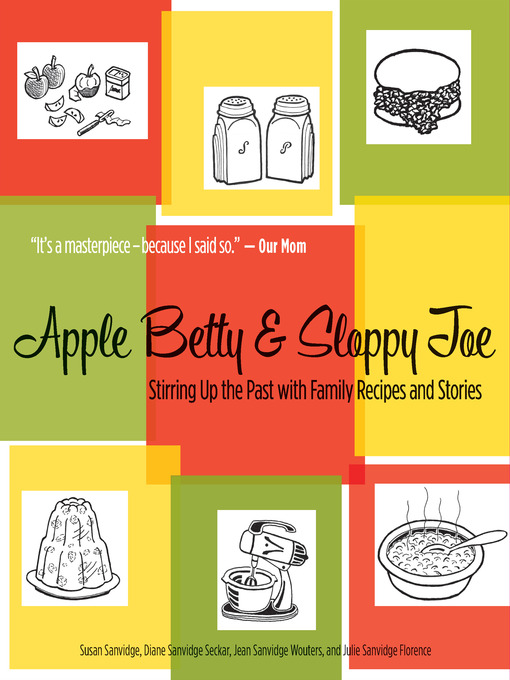 Title details for Apple Betty and Sloppy Joe by Susan Sanvidge - Available